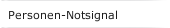 Personen-Notsignal 